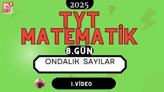 ONDALIK SAYILAR TYT 2025 MATEMATİK KAMPIPDF [upl. by Sleinad265]