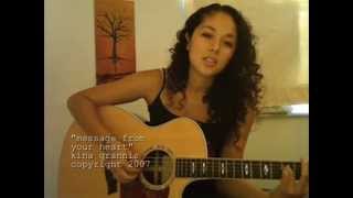 Message From Your Heart  Kina Grannis [upl. by Anerul695]