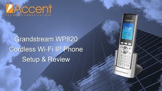 Grandstream WP820 Review  WiFi Cordless VoIP Phone Setup amp Review [upl. by Nallak618]