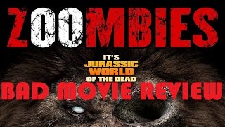 Bad Movie Review Zoombies [upl. by Glenna757]