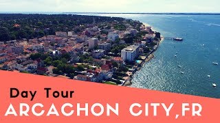 ARCACHON France Day Tour  VLOG [upl. by Ahseital]