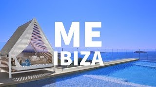 ME Ibiza is luxury design and lifestyle [upl. by Jonette892]