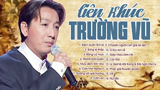 Trường Vũ Hay Nhất  Tuyển tập những ca khúc nhạc lính hay nhất của danh ca Trường Vũ [upl. by Cherri72]