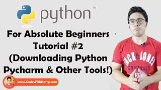 Downloading Python and Pycharm Installation  Python Tutorials For Absolute Beginners In Hindi 2 [upl. by Halfdan]