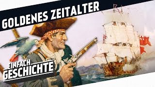 Das Goldene Zeitalter der Piraterie l PIRATEN [upl. by Schluter]