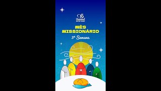 Mês Missionária  3ª Semana [upl. by Hamrnand686]