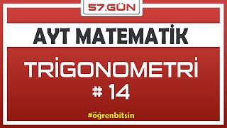 Trigonometri 14  AYT MATEMATİK KAMPI 57gün  Rehber Matematik [upl. by Horatio]