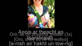 Trish Causey  quotÓró Sé do bheatha bhailequot with Irish Gaelic Lyrics amp Phonetic Pronunciation [upl. by Attennaej954]