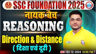 Direction amp Distance Reasoning By Shobhit Bhardwaj Sir  SSC Foundation 2025  नायक Batch [upl. by Siskind]