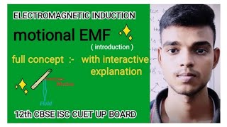 motional EMF 12th CBSE ISC CUET UP BOARD etc [upl. by Enylorac]