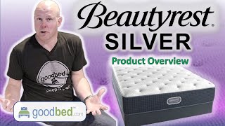 Beautyrest Silver Mattresses 20192021 version EXPLAINED by GoodBedcom [upl. by Aninaj309]