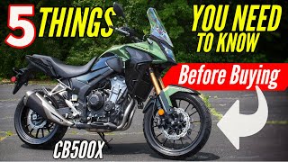 5 Things You Need To Know BEFORE Buying New Honda CB500X [upl. by Themis11]