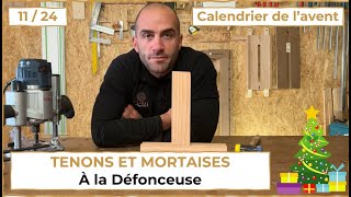 1124  Comment faire des tenons et mortaises à la défonceuse [upl. by Akiv]