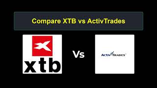 Compare XTB with ActivTrades  Which is better Which broker to choose [upl. by Drwde]