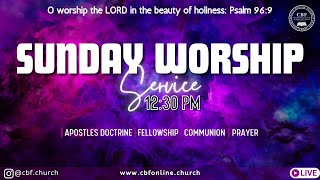 3rd November 2024  Sunday Worship Service Live  Christian Believers Fellowship CBF [upl. by Yesnel]