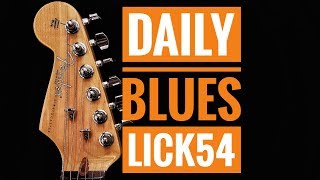 Andys Lab  Daily Blues Licks 54  Guitar Lesson [upl. by Ydnyc]