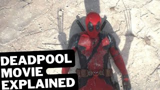 Deadpool Movie Explained 2024 [upl. by Arlena]