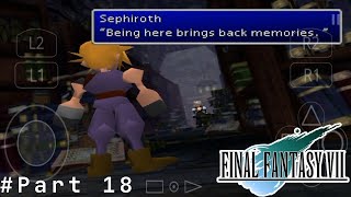 MENGEJAR SEPHIROT  FINAL FANTASY VII  PART 18  DUCKSTATION EMULATOR  PS 1 [upl. by Langsdon]