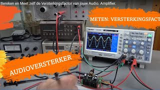 Bereken en Meet zelf de Versterkingsfactor van jouw Audio Amplifier [upl. by Enattirb]