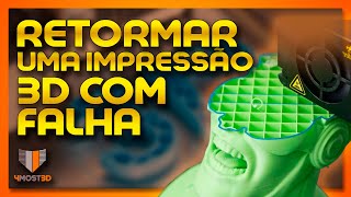 🔵 CONTINUAR UMA IMPRESSAO 3D COM FALHA  Conserte sua impressão como pro [upl. by Bonina]