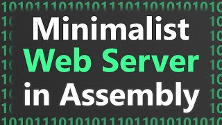 Making Minimalist Web Server in Assembly on Linux x64 [upl. by Sualkin665]