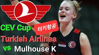 CEV Cup Turkish Airlines vs Mulhouse 터키항공 vs 뮐루즈 [upl. by Llehsor972]