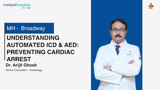 Manipal Hospital Dhakuria  Preventing Cardiac Arrest  Dr Arijit Ghosh [upl. by Cida]