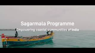 Sagarmala Programme Empowering Coastal Communities of India [upl. by Tena608]