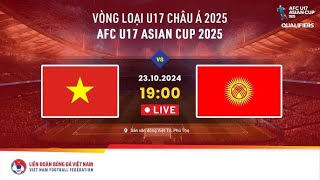 🔴LIVE VIETNAM U 17 VS KYRGYZTAN U17 [upl. by Dorman]