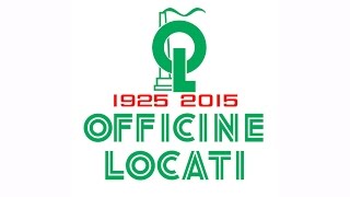 Officine Locati 90° Anniversario [upl. by Dicky]