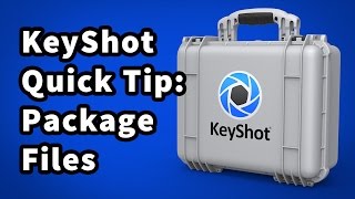 KeyShot Quick Tip Package Files [upl. by Fadden492]