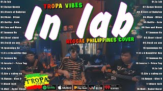 In lab Inuman Na  Reggae Non Stop Music  Tropa Vibes Reggae 2024💓Reggae Tagalog Songs [upl. by Arrac]