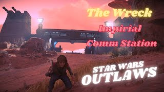 Star Wars Outlaws  The Wreck  Imperial Comm Station [upl. by Atiuqin]