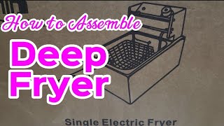 Single Electric FryerDeep Fryer AssembleElectric Fryer Basket Handle AssembleInstallation amp Demo [upl. by Martie28]