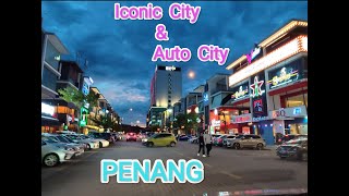 Iconic City amp Auto city PENANG MALAYSIA 梹城 [upl. by Hildy700]