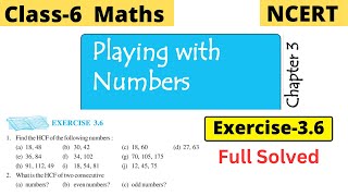 Q 3  Ex 36  Playing With Numbers  NCERT Maths Class 6th  Chapter 3 New Syllabus 2023 CBSE [upl. by Amal243]