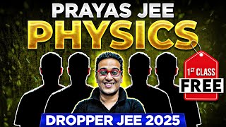 1st Class of PHYSICS by Saleem Sir  Prayas JEE Dropper Batch 🔥 [upl. by Lopes868]