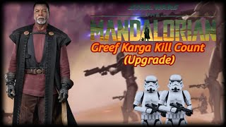 Star Wars Greef Karga Kill Count Upgrade [upl. by Erreid611]