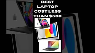 Best Laptop coast less than 500 apple techharmony tech [upl. by Gimble]