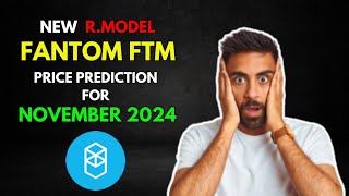 My FANTOM FTM Altseason RModel Price Prediction for November 2024 [upl. by Eseila851]