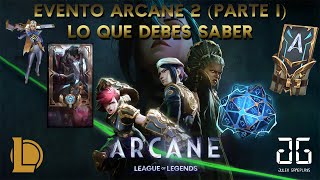 SPOILER ALERT League of Legends  Pase Arcane 2 Parte 1  Todo lo que debes saber [upl. by Sarat]