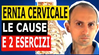 Ernia Cervicale le Cause e 2 Esercizi Efficaci che ho Testato [upl. by Lumpkin]