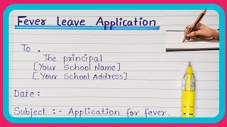 Fever Leave Application In English ll Easy Application Format ll sick leave application In English [upl. by Dane]