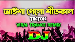 Aisha Gelo Shit Kal  Dj Tiktok Viral Trance Remix 2024  djsujoy [upl. by Harbot]