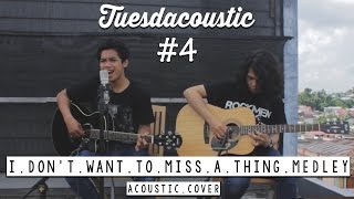 Aerosmith  I Dont Want to Miss A Thing Medley  Tuesdacoustic Cover [upl. by Misty]