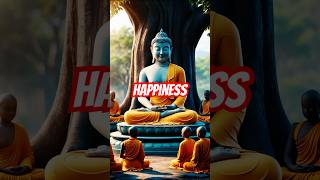 The Secret to True Happiness  Gautama Buddha  Heartfelt Stories  shorts happiness buddha [upl. by Berny]