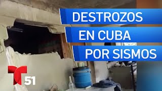 Sismos en Cuba dejan destrozos [upl. by Ennaxxor]