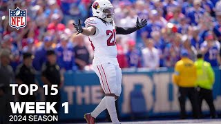 Top 15 Plays From Week 1  NFL 2024 Season [upl. by Idid]