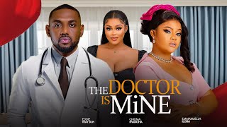 THE DOCTOR IS MINEStarring Eddie watsonEmmanuella Iloba And Chioma Nwaoha 2024 latest Trending [upl. by Assadah771]