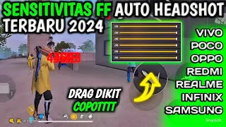 wOW 😱 100➡️SENSITIVITAS FF AUTO HEADSHOT 2024  SUPPORT ALL DEVICE 📱 [upl. by Tabber]